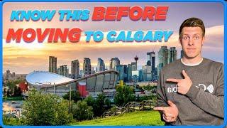 6 Things To Know Before Moving To Calgary