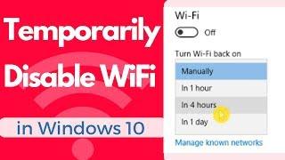 How  To Temporarily Disable WiFi in Windows 10