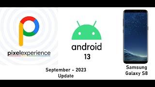 How To Install Pixel Experience+ 13 On Samsung Galaxy S8 - September 2023