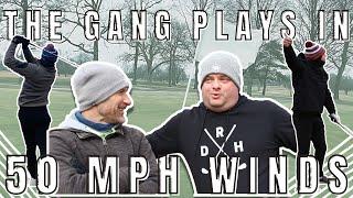 That Range Life: On Course: The Gang Plays Golf in 50 Mile Per Hour Winds