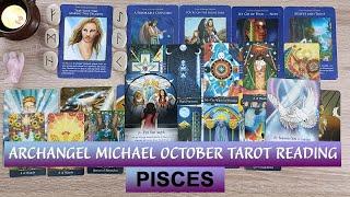 PISCES OCTOBER Archangel Michael Tarot Reading🪄🪐#pisces  #piscestarot #archangelmichael