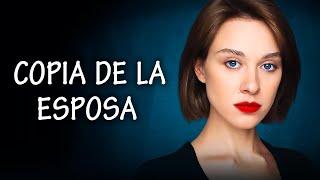 COPIA DE LA ESPOSA | PELÍCULA COMPLETA EN ESPAÑOL LATINO | Mundo De Series