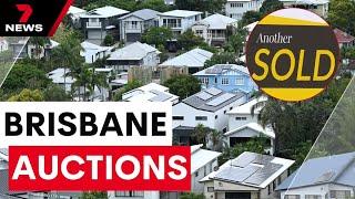 164 homes set for auction over the Brisbane weekend | 7NEWS