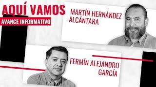 Programa "Aquí vamos"... con Fermín García y Martín Hernández; lunes 03 de junio de 2024.