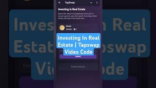 Investing In Real Estate | Tapswap Video Code