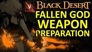 SOVEREIGN WEAPON (FALLEN GOD TIER WEAPON) Crafting Preparation Black Desert Online BDO