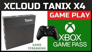 TANIX X4 XCLOUD GAME PLAY - Testando XBOX GAME PASS na TV BOX Tanix x4 Amlogic s905x4