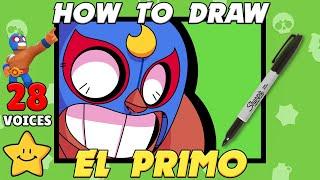 How To Draw EL PRIMO (Remodel)Icon All 28 Voice Lines | Brawl Stars