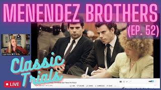 LIVE: The Menendez Brothers Trial (Ep. 52) | CLASSIC TRIALS - Andy Cano Testifies