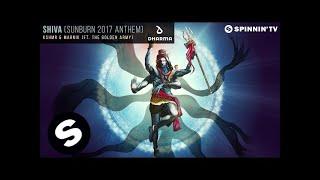 KSHMR & Marnik (ft. The Golden Army) - SHIVA (Sunburn 2017 Anthem) [Official Audio]