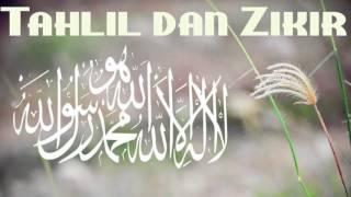 Tahlil Arwah Dan DZikir Full audio 2015