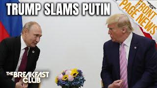 Trump Slams Putin After Airstrike On Ukraine, House Passes ’Big Beautiful Bill’ + More