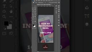 What is the Size of Instagram Reels - Adobe Photoshop Tutorial Basics for Beginners