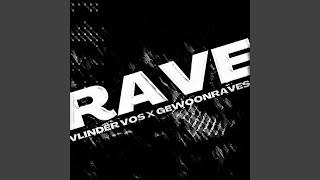 RAVE