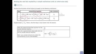 Aleks Writing the rate law implied by a simple mechanism with an initial slow step