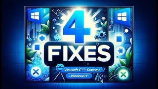 Microsoft Visual C++ Runtime on Windows 11 - 4  Fix How to