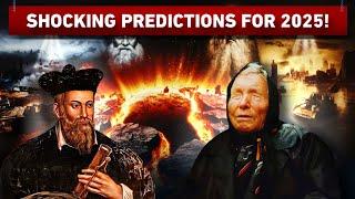 Baba Vanga & Nostradamus Shocking Prediction Claims |  2025: The Final Prophecy?