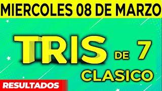 Sorteo Tris de las Siete y Tris Clásico del Miércoles 8 de Marzo del 2023. 