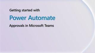 Approvals in Microsoft Teams | Getting Started With Power Shorts