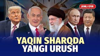 Isroil - Eron ziddiyati: tomonlar ochiq urush boshladi