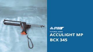 Video tutorial - How to use Acculight MP BCX 345