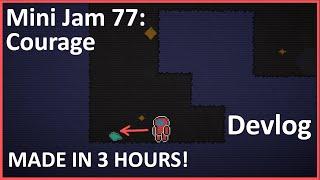 I made a Game in 3 Hours! Mini Jam 77 Devlog