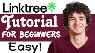 Linktree Tutorial For Beginners | How To Use Linktree