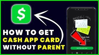 How to Get a Cash App Card Under 18 Without Parent (2025) Personal Finance Tutorial