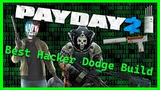 Best HACKER DODGE Build | Payday 2