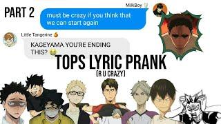 Haikyuu Texts: Tops Lyric Prank (R U Crazy - Conor Maynard) (Prank War Part 2/?)