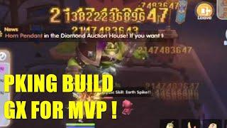 PKING Showcase Damage GX Build MVP ! | Ragnarok X Next Generation