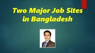 Two Major Job Sites in Bangladesh || Job Seekers