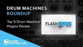 Top 5 Drum Machine Plugins - Plugin Boutique Flash Focus