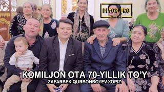 KOMILJON OTA 70-YILLIK YUBLEY TO'YI | ZAFARBEK QURBONBOYEV DAVRANI FAYZLI QILIB O'TIRDI!