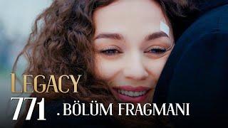 Emanet 771. Bölüm Fragmanı | Legacy Episode 771 Promo