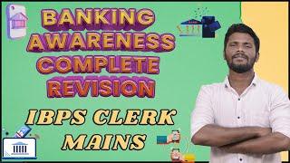 BANKING AWARENESS COMPLETE REVISION - IBPS CLERK MAINS | MR.JACKSON