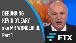 DEBUNKING KEVIN O'LEARY - Part 1 (TLC, Mattel)