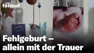 Tabuthema Fehlgeburt – allein mit der Trauer