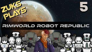 Rimworld Robot Republic - Ep.5 - The first raid!