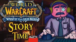 Wrath of the Lich King: Story Time, Stories from Classic to 2008. With Professor Smoothbrain