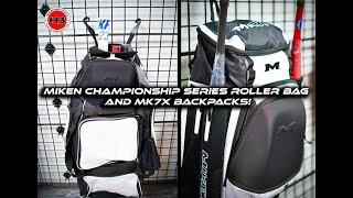 Miken Championship Series Wheeled bag and MK7X backpacks!