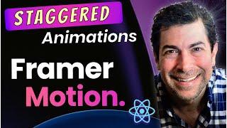 Framer Motion Staggered Animations Made Easy