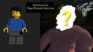 My Summer Car - Player Character Voice Lines