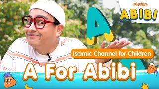 The Makers of Omar & Hana - Islamic Show Abibi - Learn Letter A Fun For Kids - Learn ABC  | Durioo