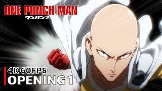 One Punch Man - Opening 1 [4K 60FPS | Creditless | CC]