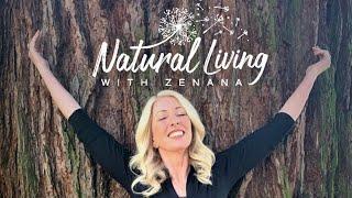 Welcome to Natural Living with Zenana!  Discover a more sustainable, nontoxic and healthy lifestyle.