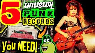 TOP 5 UNUSUAL PUNK RECORDS you need