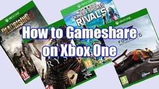 How to Gameshare on Xbox One