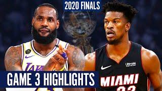 HEAT vs LAKERS GAME 3 - Full Highlights | 2020 NBA Finals