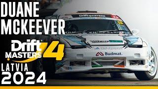 Duane MCKEEVER Drift Masters Round 4 2024 • Latvia